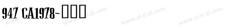 947 CA1978字体转换